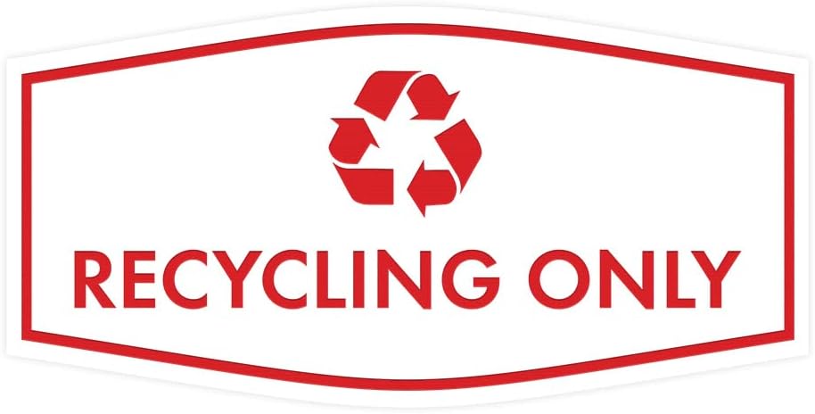 Fancy Recycling Only Sign (White/Red) - Medium