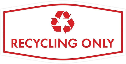 Fancy Recycling Only Sign (White/Red) - Medium