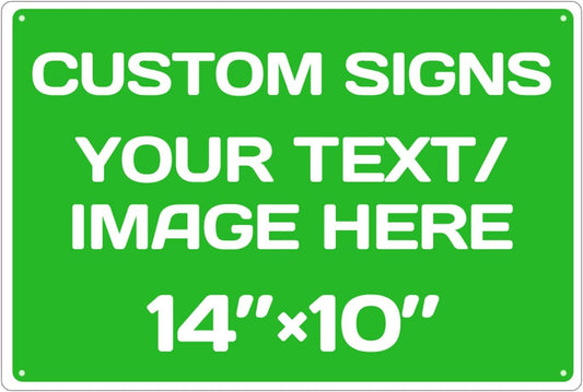 Personalized Aluminum Weatherproof Metal Signs - Multiple Sizes, Custom Text & Picture, Hazard, Garden, Custom Door Signs