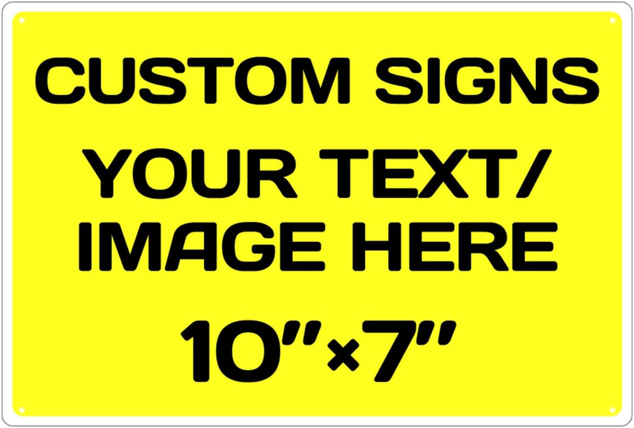 Personalized Aluminum Weatherproof Metal Signs - Multiple Sizes, Custom Text & Picture, Hazard, Garden, Custom Door Signs