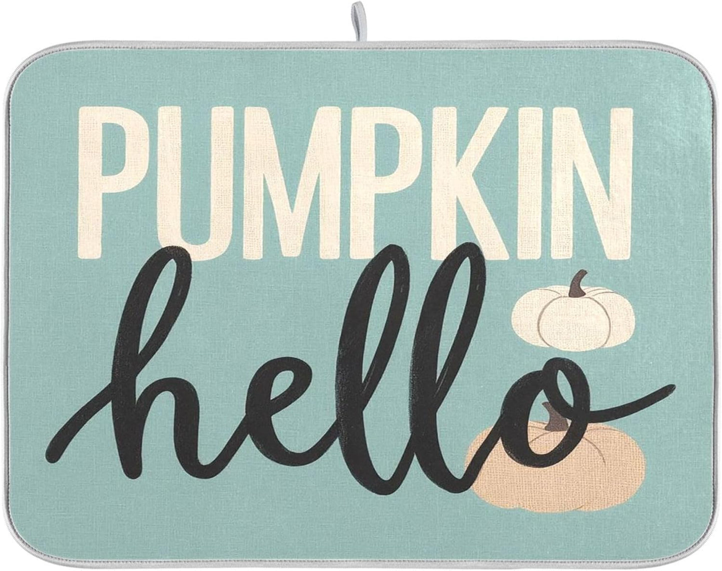 Hello Pumpkin Turquoise Fall Dish Drying Mat for Kitchen Countertop 18x24 Aqua Teal Autumn Large Drying Mat Reusable Quick Dry Dish Sink Mats Easy Clean Decorative Essentials